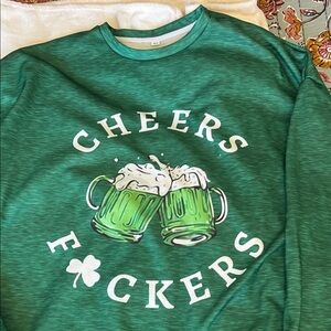St patty day sweatshirt. Soft inside 
Xl.